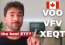 VFV vs VOO vs XEQT (The Best ETF for Canadians)
