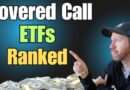 Ranking The top 11 Covered Call ETFs For 2026!